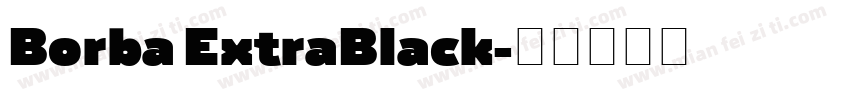 Borba ExtraBlack字体转换